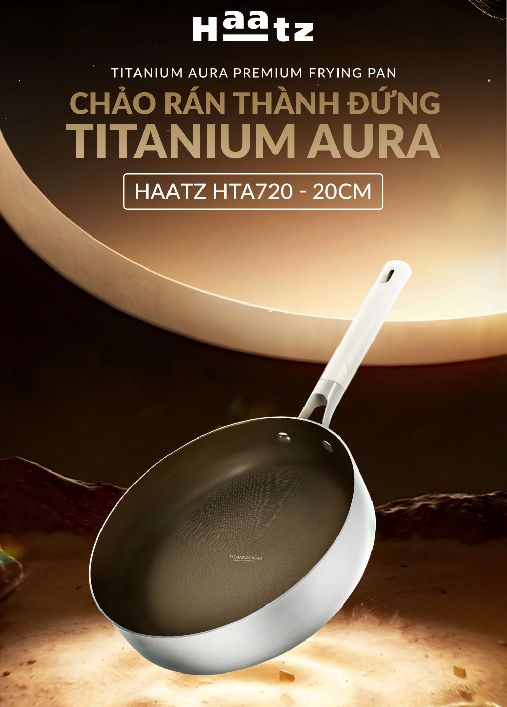 Chảo Titanium Aura Haatz HTA720 Size 20cm, inox 316, Chống Dính Tự Thân, Bền Bỉ, Dùng Cho Mọi Loại Bếp - Hàng Chính Hãng