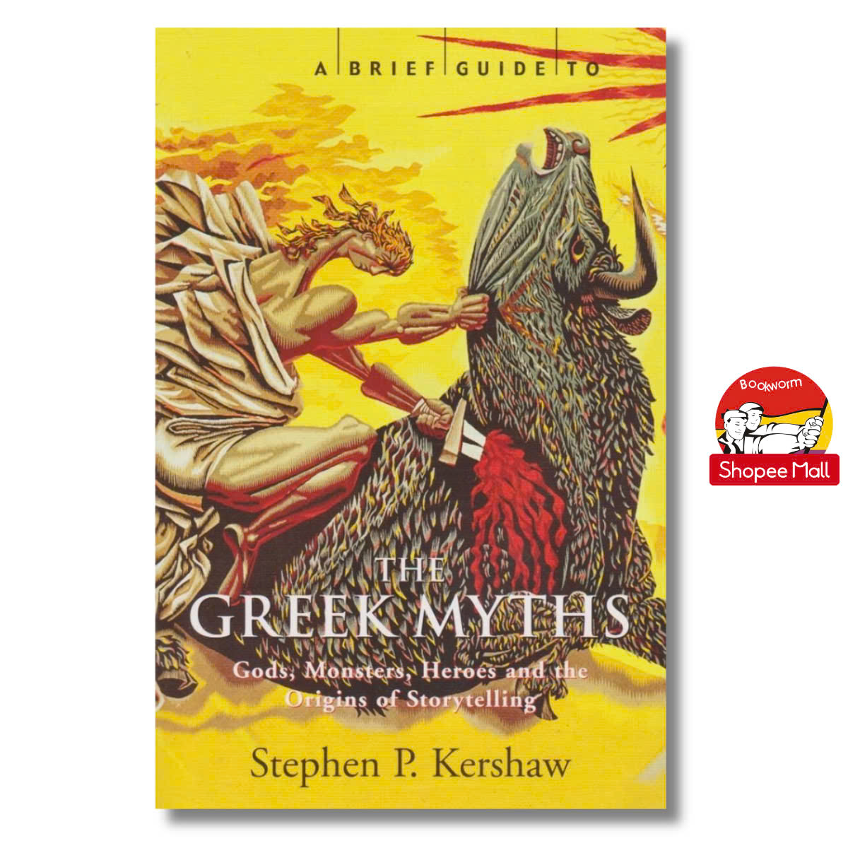 Sách - A Brief Guide to the Greek Myths by Stephen P. Kershaw - Non-fiction General, History &amp; Culture, tiếng Anh