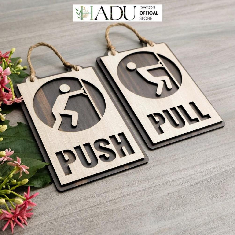Bảng gỗ PULL PUSH treo cửa trang trí - Mẫu TP02 - HaduDecor