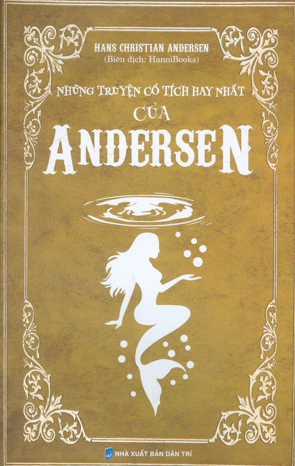 Những câu truyện cổ tích hay nhất của Andersen