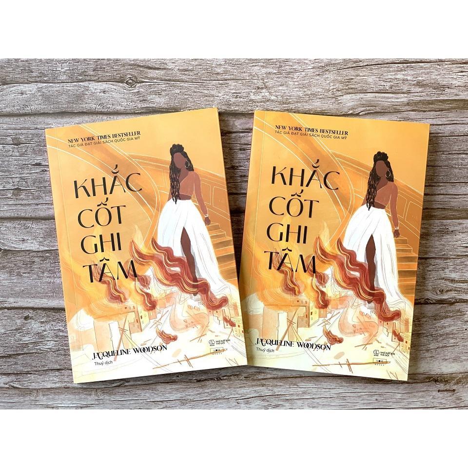 Sách Khắc Cốt Ghi Tâm - Jacqueline Woodson - Bản Quyền