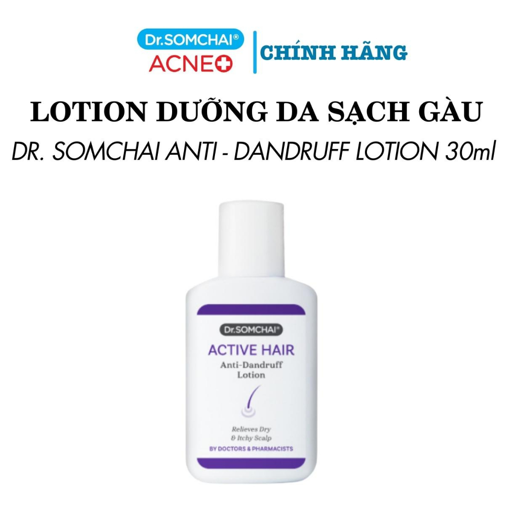 Lotion làm sạch gàu chăm sóc tóc DR. SOMCHAI ANTI-DANDRUFF giảm da đầu bong tróc và dưỡng ẩm da đầu 30ml