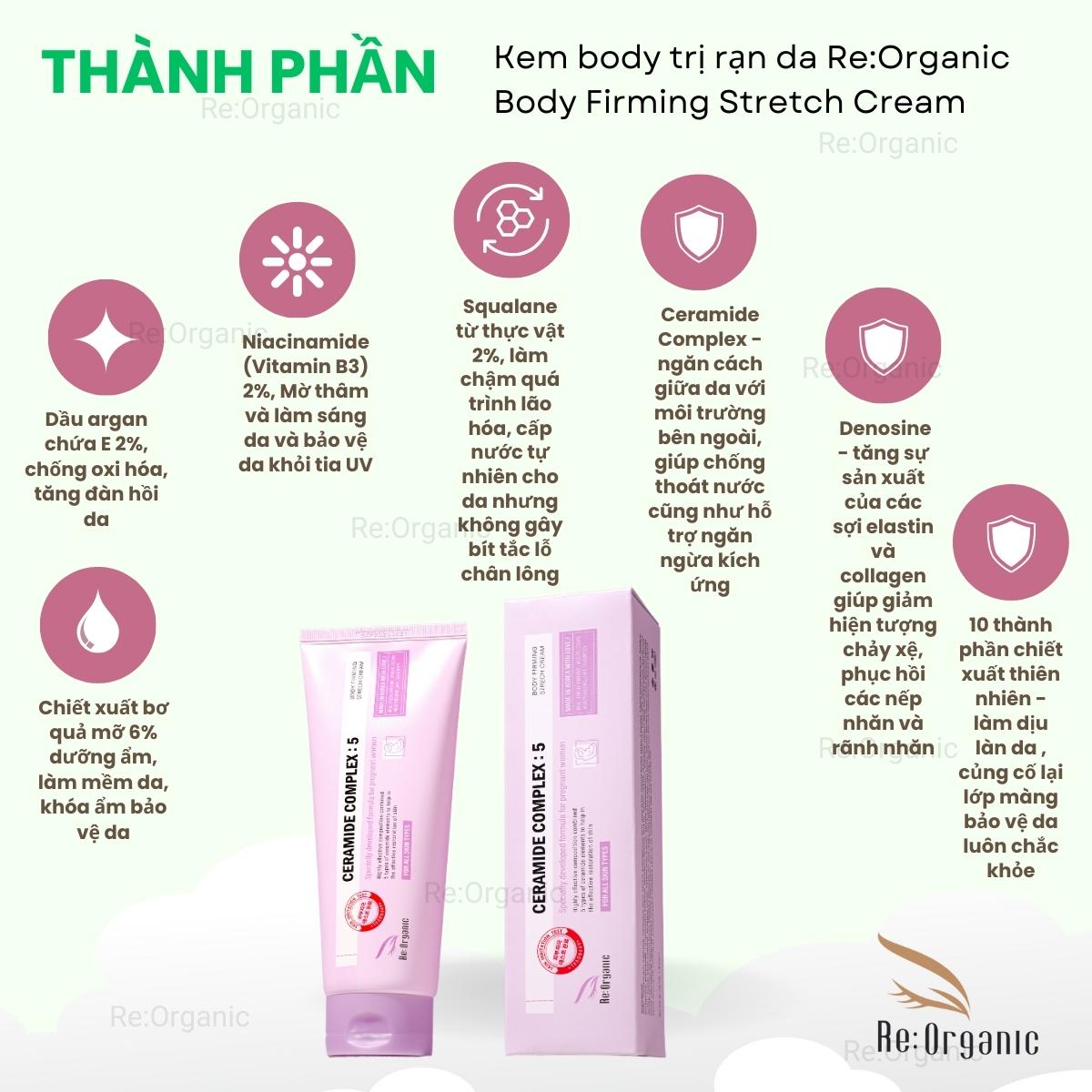 Kem massa tăng đàn hồi mờ thâm ngừa rạn da Re:Organic Body Firming Strech Cream Hàn Quốc 200ml