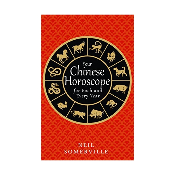 Your Chinese Horoscope For Each And Every Year