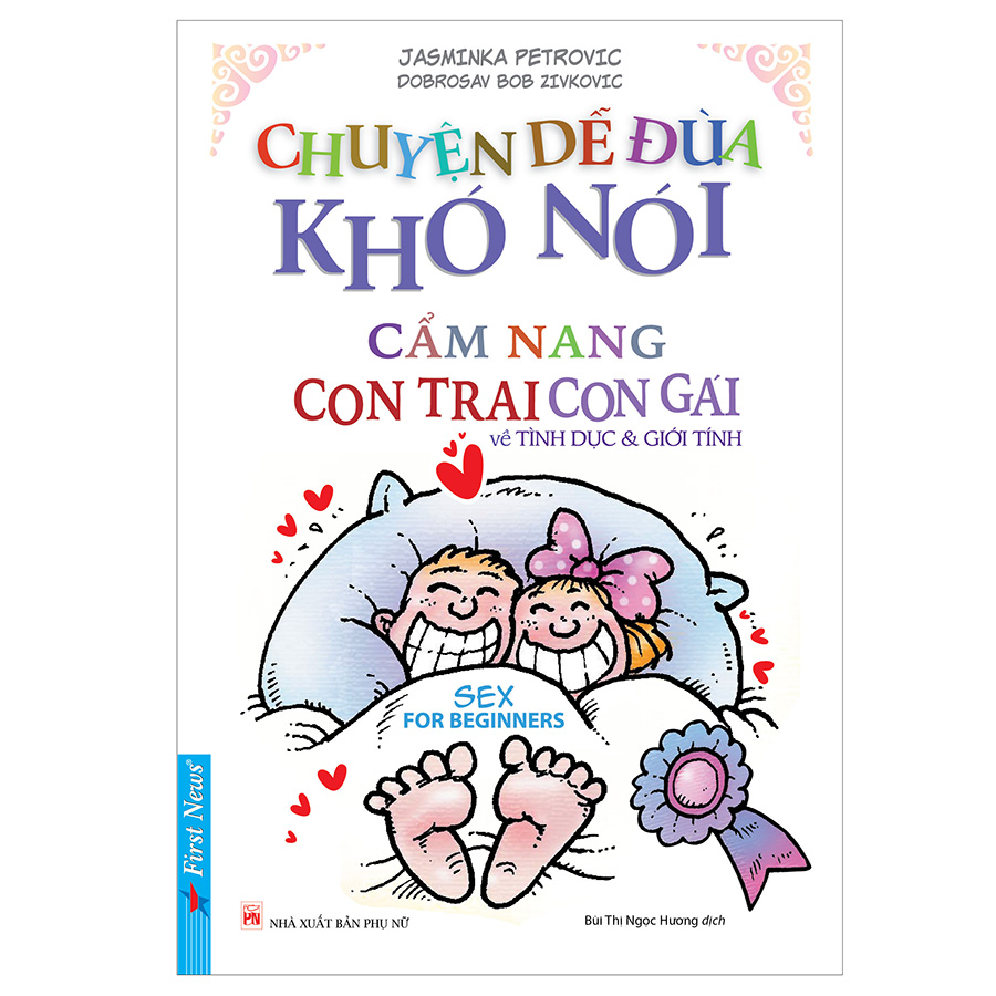 Chuyện Dễ Đùa Khó Nói (Tái Bản 2019)