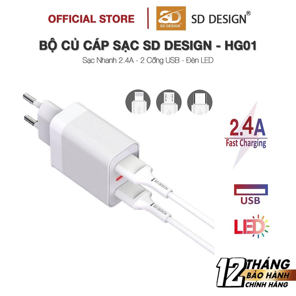 Bộ Củ Sạc 2 cổng USB 2.4A SD DESIGN HG01 hỗ trợ sạc nhanh an toàn cho các dòng điện thoại bảo hành 1 đổi 1