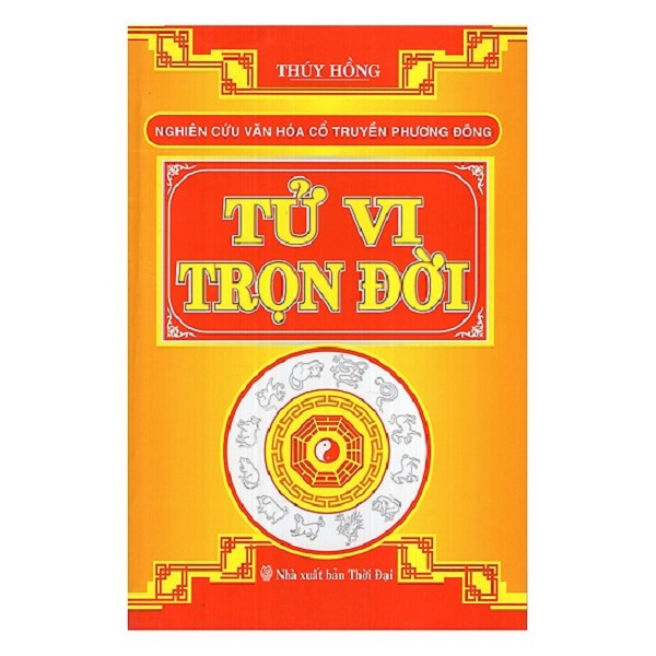 Mua Tử Vi Trọn Đời (Tái Bản 2018)