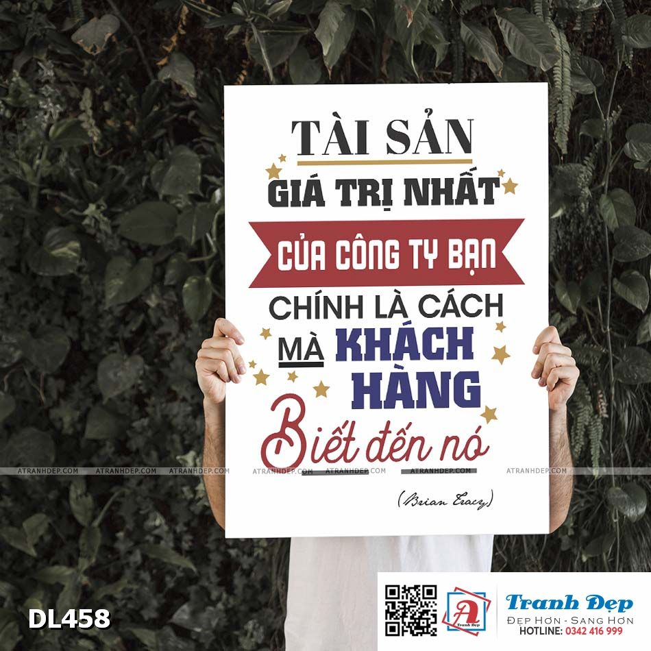 Tranh động lực trang trí phòng làm việc - Tài sản giá trị nhất của công ty bạn chính là cách mà khách hàng biết đến nó - DL458