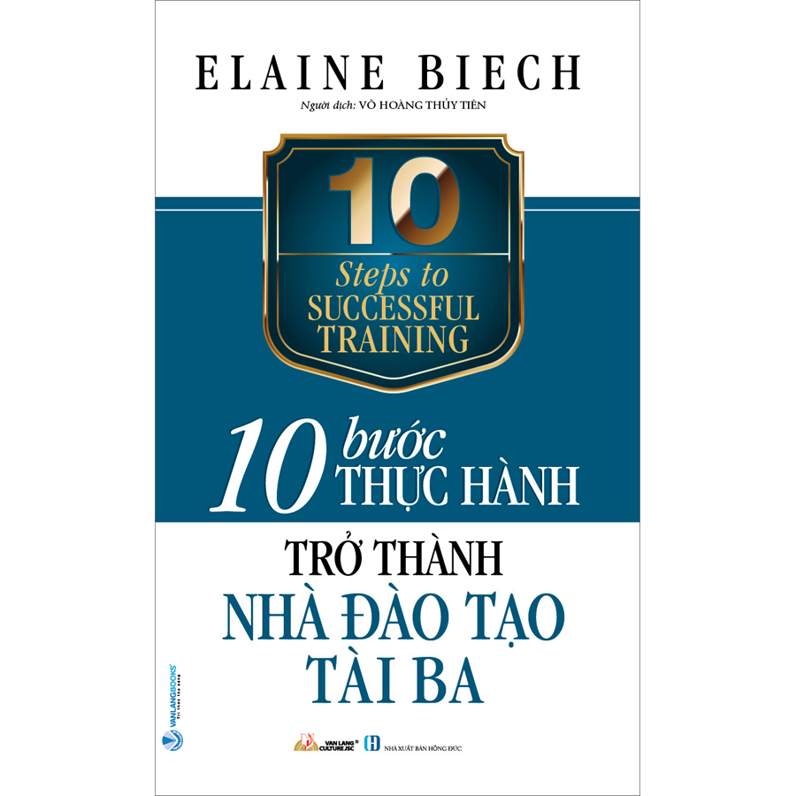 10 Bước Thực Hành : Trở Thành Nhà Đào Tạo Tài Ba