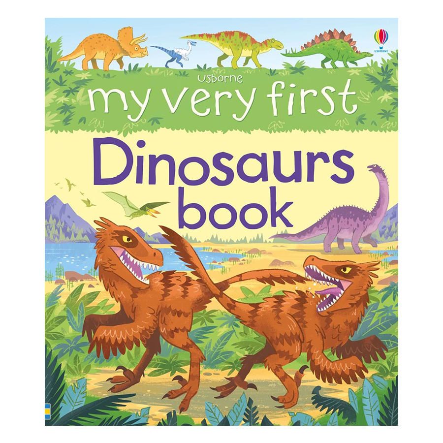 Usborne My Very First: Dinosaurs Book (Library Edition Hardback)