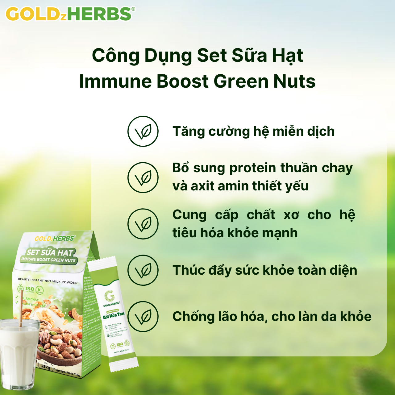 Set Sữa Hạt Tăng Cường Năng Lượng Goldzherbs Immune Boost Green Nuts – 250g/ 500g