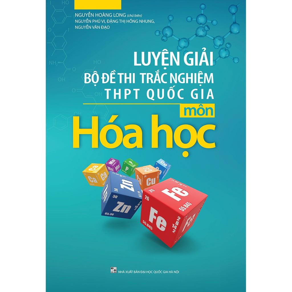 Luyện Giải Bộ Đề Thi Trắc Nghiệm THPT Quốc Gia Môn Hóa Học - Bản Quyền