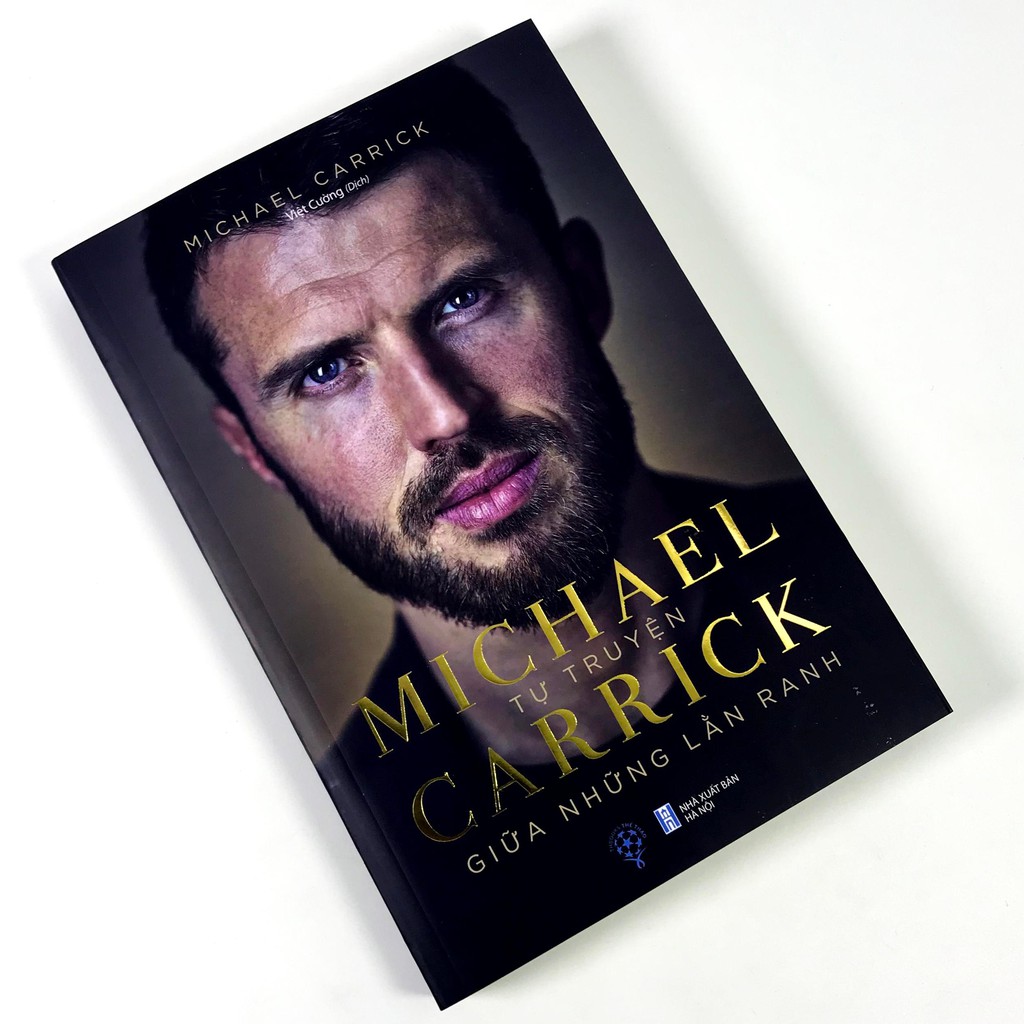 [bìa cứng] Tự Truyện Michael Carrick – Giữa Những Lằn Ranh