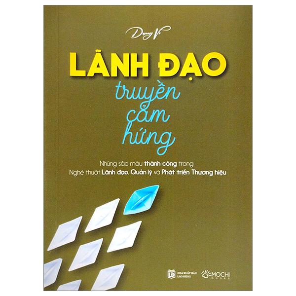 Lãnh Đạo Truyền Cảm Hứng