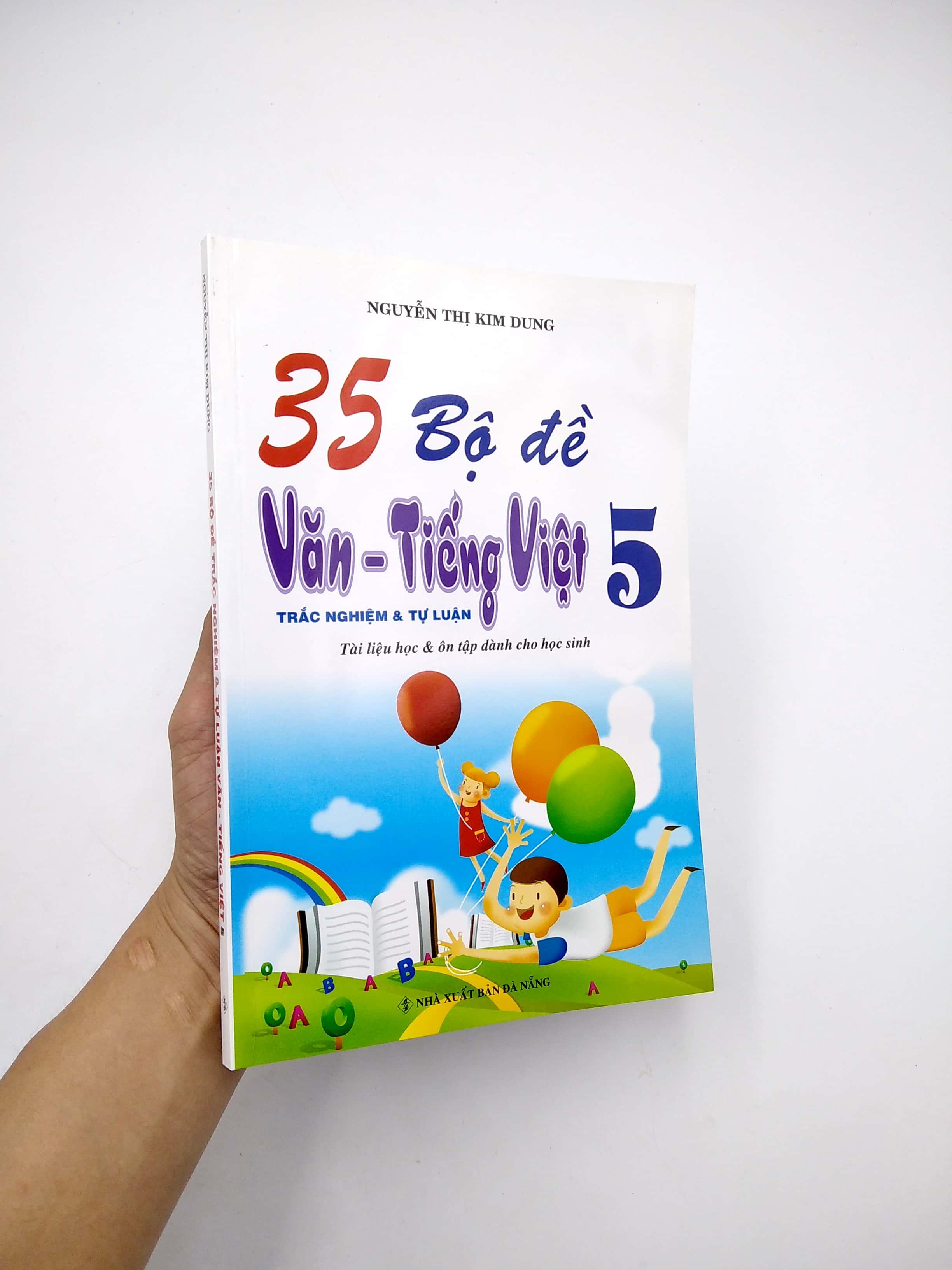 35 Bộ Đề Văn - Tiếng Việt 5 (Trắc Nghiệm Và Tự Luận)