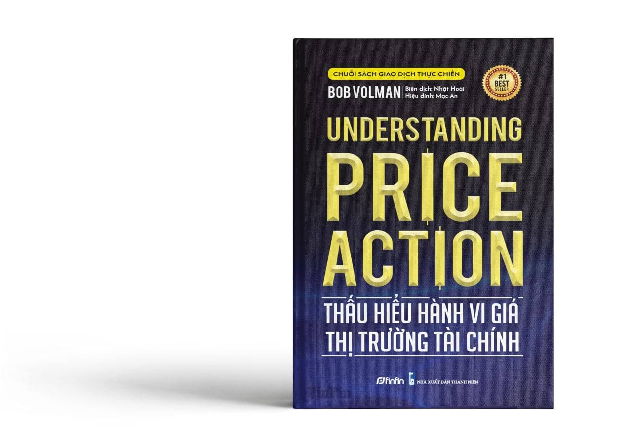 Thấu hiểu Hành vi giá Thị trường Tài chính (Understanding Price Action)