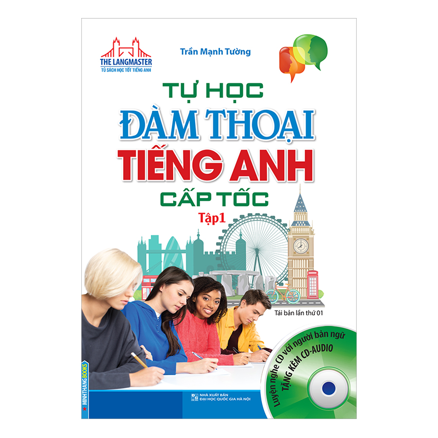 Tự Học Đàm Thoại Tiếng Anh Cấp Tốc Tập 1 (Tái Bản Kèm CD)