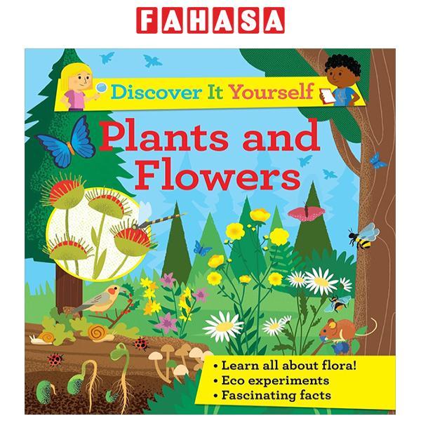 Sách ngoại văn: Discover It Yourself - Plants And Flowers