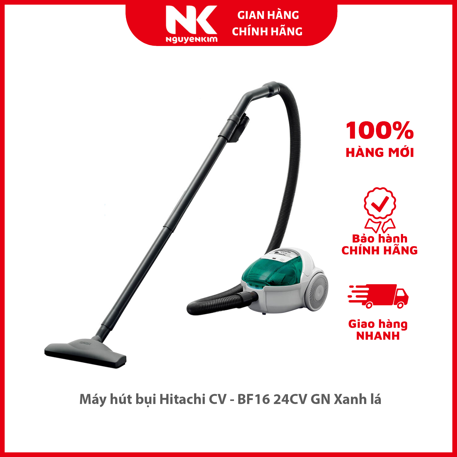 Máy hút bụi Hitachi CV - BF16 24CV GN Xanh lá - Hàng chính hãng