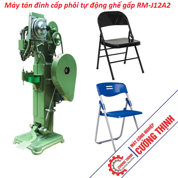 Máy tán đinh cấp phôi tự động cho ghế gấp RMJ12A2 Cường Thịnh
