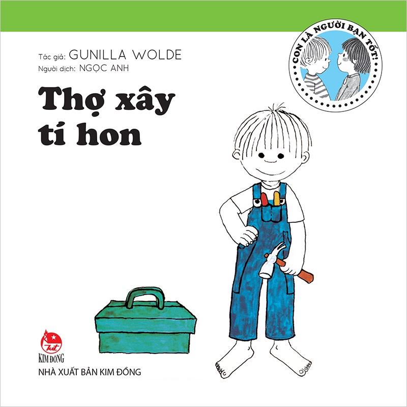 Con là người bạn tốt - Bỡ ngỡ ở nhà trẻ - Bản Quyền