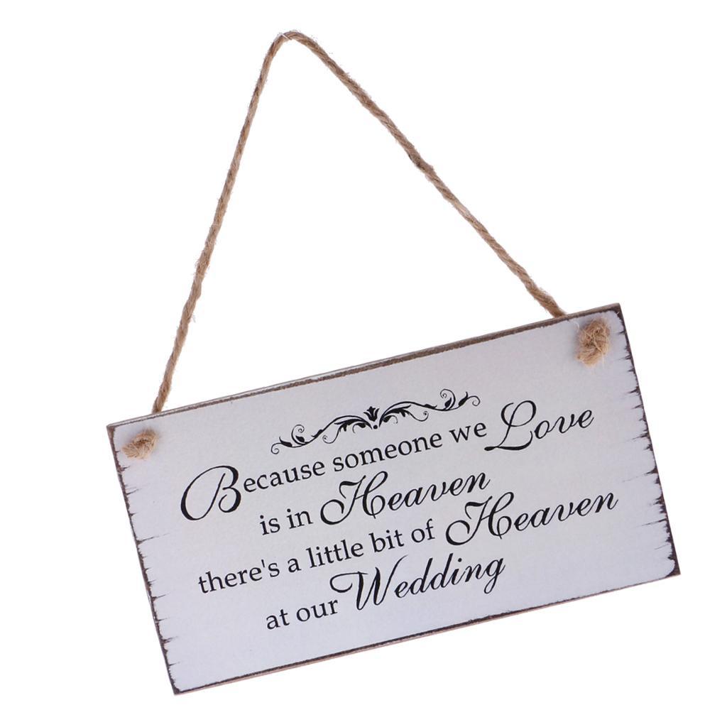 Because Someone We love is in Heaven Wedding Sign Memorial Hanging Plaque