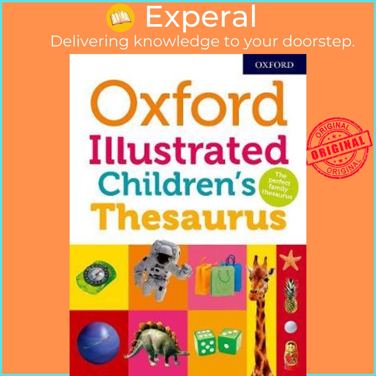 Sách - Oxford Illustrated Children's Thesaurus by Oxford Dictionaries