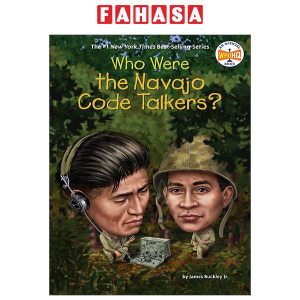 Who Were the Navajo Code Talkers?