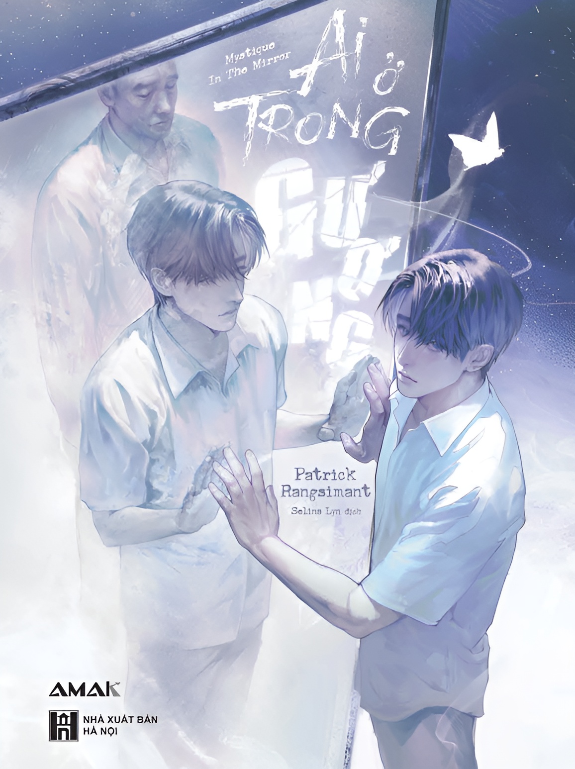 [Tiểu thuyết] Ai Ở Trong Gương - Amakbooks