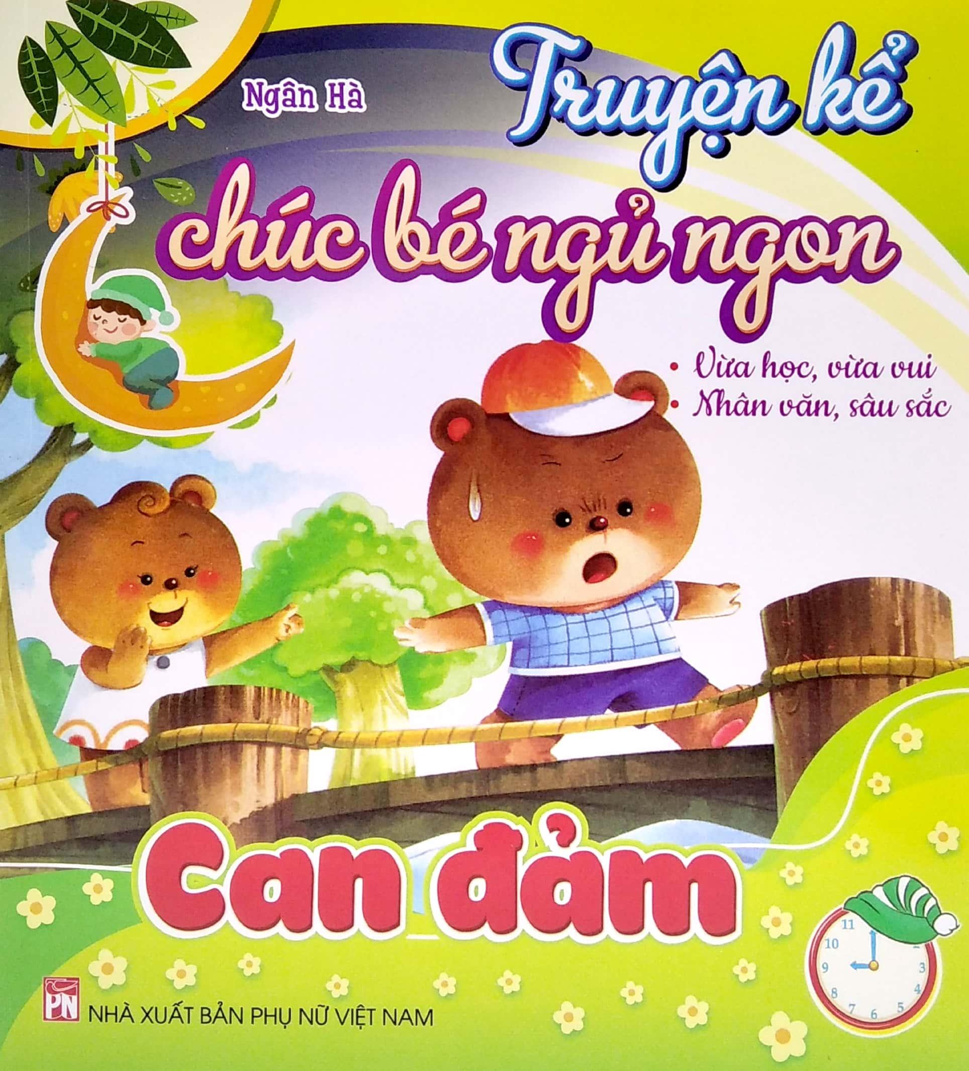 Truyện Kể Chúc Bé Ngủ Ngon - Can Đảm