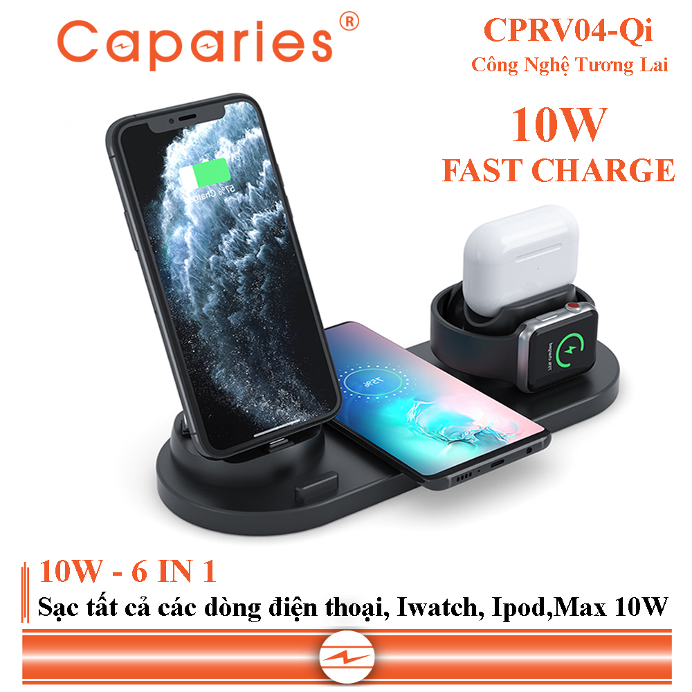 Sạc Nhanh Không Dây 6 in 1 , 10W CAPARIES CPRV04-Qi , Wireless Quick Charge, chuẩn Qi Apple cho Iphone, Samsung, Vivo, Oppo, Xioami, Huawei, Vsmart - Chính Hãng