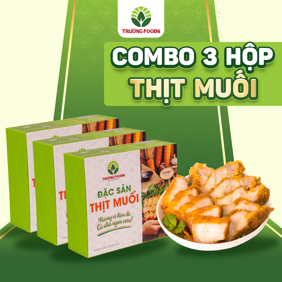 Combo 3 Hộp Thịt Muối Trường Foods 250g/Hộp