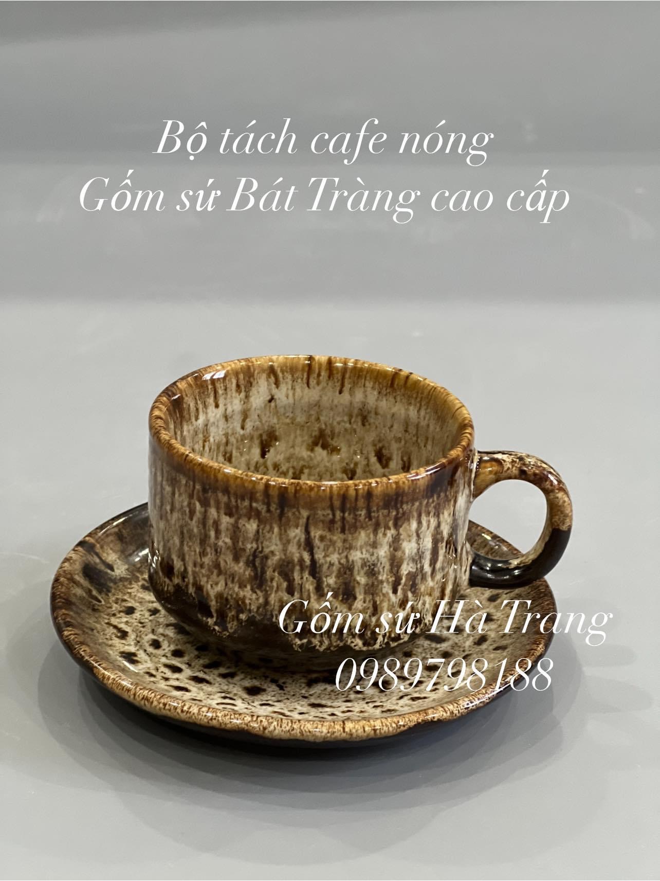 Bộ tách cafe nóng gốm sứ Bát Tràng cao cấp men hoả biến gấm dung tích 150ml