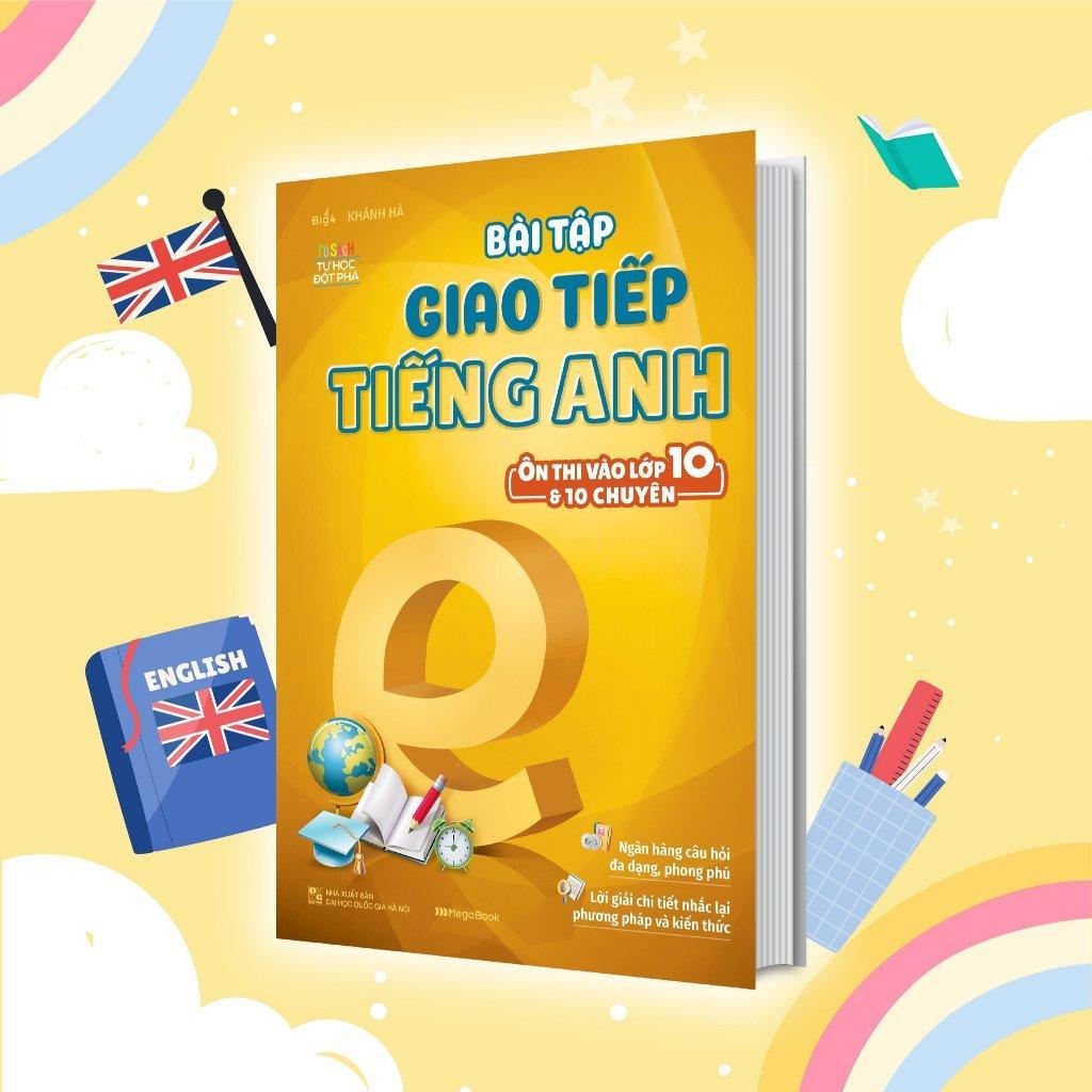 Sách - Bài Tập Tiếng Anh Ôn Thi Vào Lớp 10 Và 10 Chuyên - Combo 8 Cuốn - Megabook