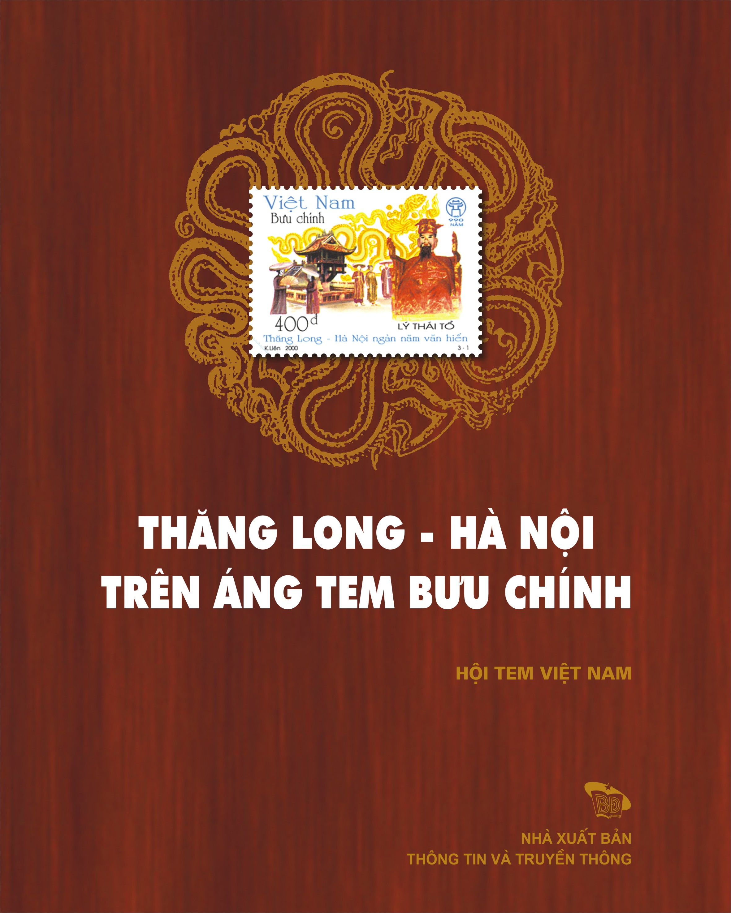 Thăng Long - Hà Nội trên áng tem bưu chính