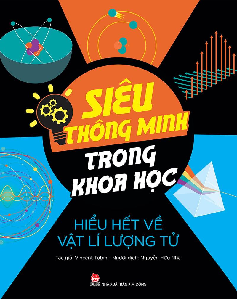 Kim Đồng - Siêu thông minh trong khoa học
