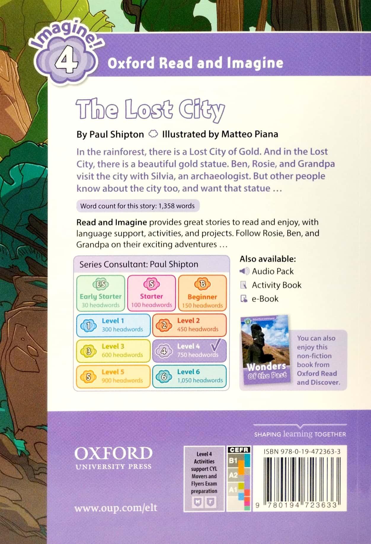 Oxford Read and Imagine 4: The Lost City