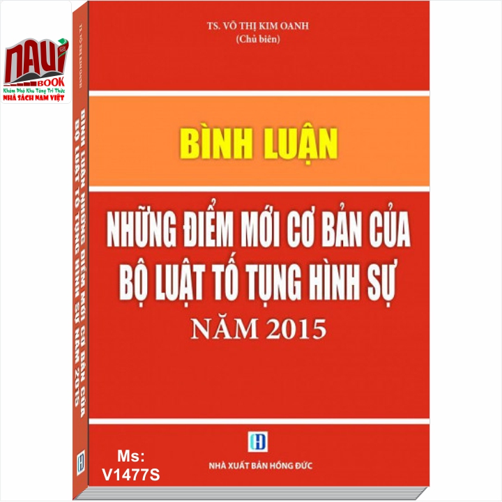 Bình Luận Những Điểm Mới Cơ Bản Của Bộ Luật Tố Tụng Hình Sự Năm 2015