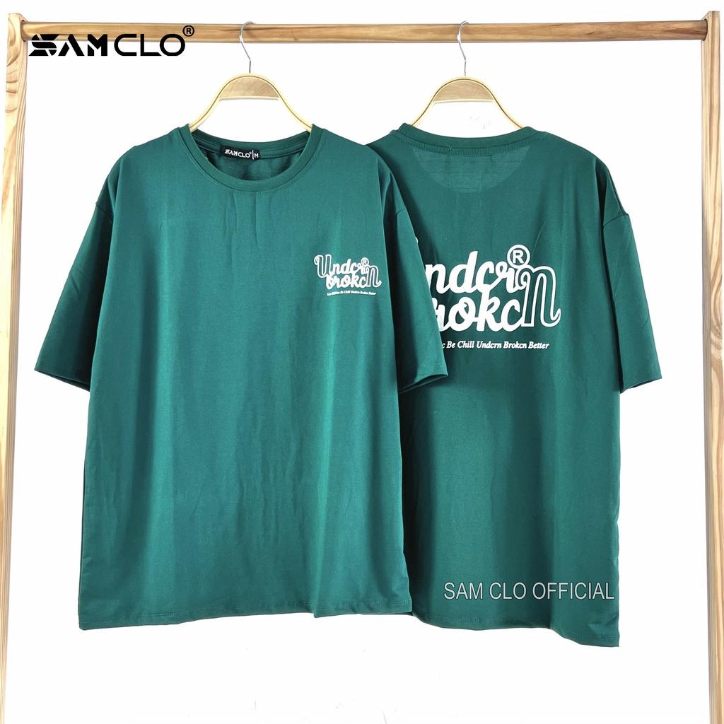 Áo thun nữ tay lỡ SAM CLO freesize phông form rộng dáng Unisex - áo lớp, nhóm, couple in chữ UNDER BROKEN