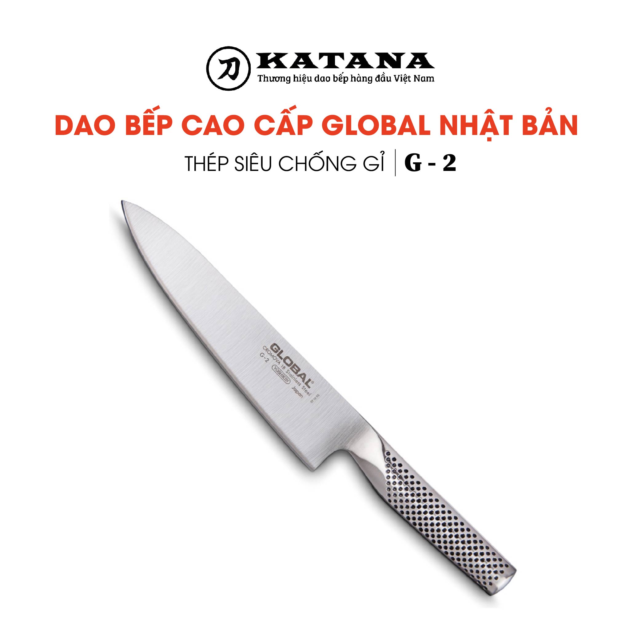 Dao bếp Nhật cao cấp Global G2 Chef - Dao thái thịt cá (200mm)- Dao bếp Nhật chính hãng