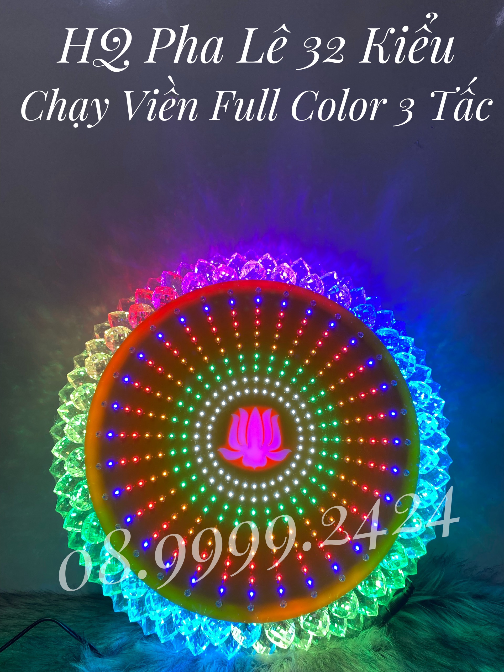 ĐÈN THỜ HÀO QUANG LED PHA LÊ CHƯƠNG TRÌNH 32 KIỂU CHẠY VIỀN FULL COLOR 30 CM