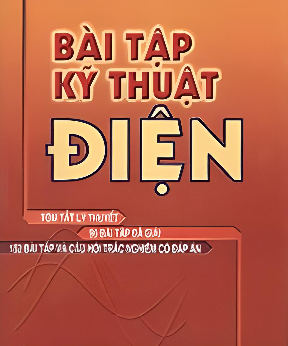 Bài Tập Kỹ Thuật ĐIện