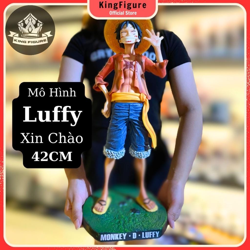 Mô Hình Luffy Xin Chào 42CM Tỉ Lệ 1/4 Mô hình One Piece Cao Cấp, Figure Mô Hình Anmie One Piece Luffy Vua Hải Tặc