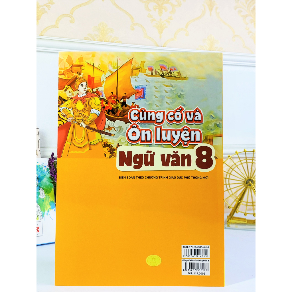 Sách - Củng Cố Và Ôn Luyện Ngữ Văn Lớp 8 - Biên soạn theo chương trình GDPT mới -