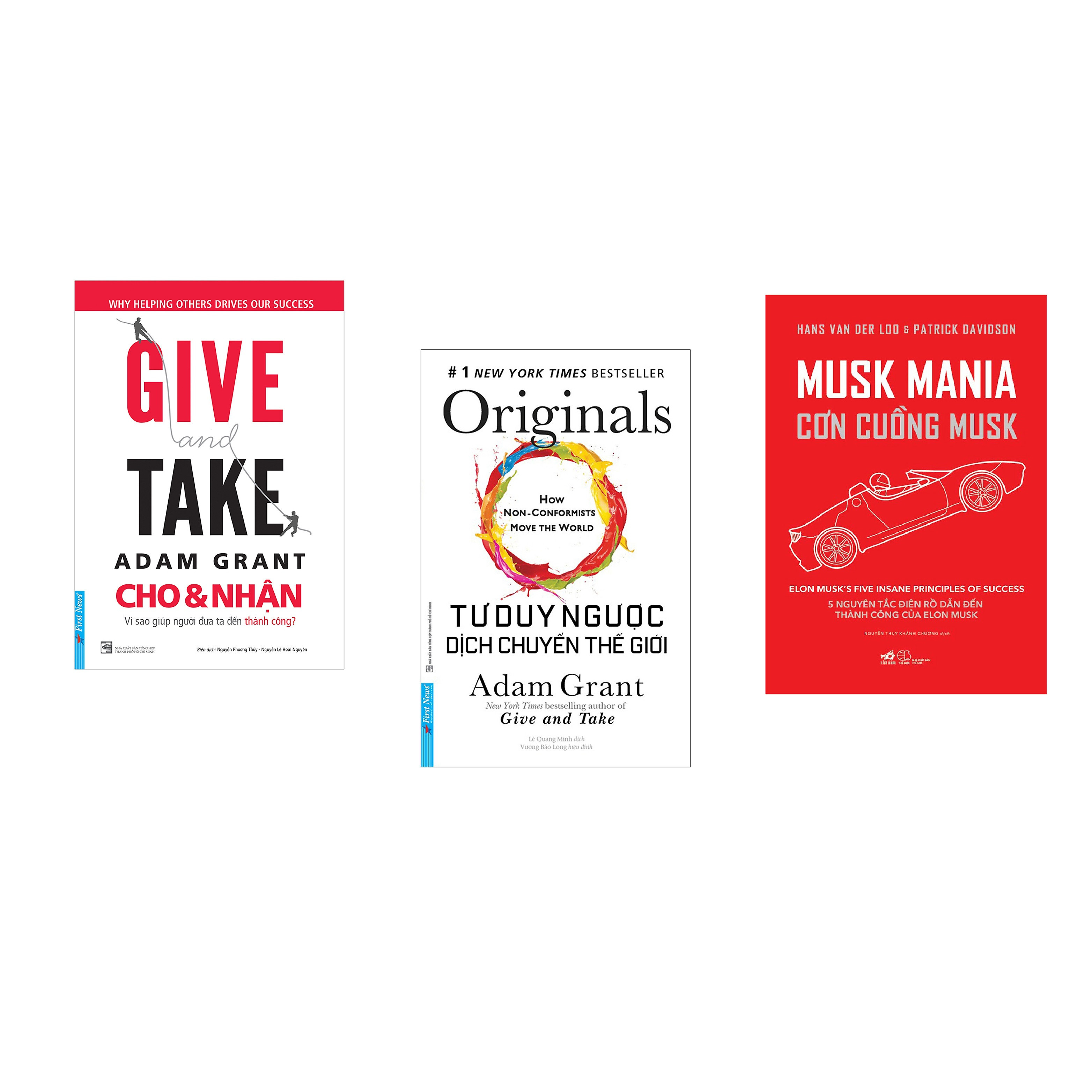 Combo 3 cuốn sách: GIVE and TAKE - Cho & Nhận + Tư Duy Ngược Dịch Chuyển Thế Giới + Cơn cuồng Musk
