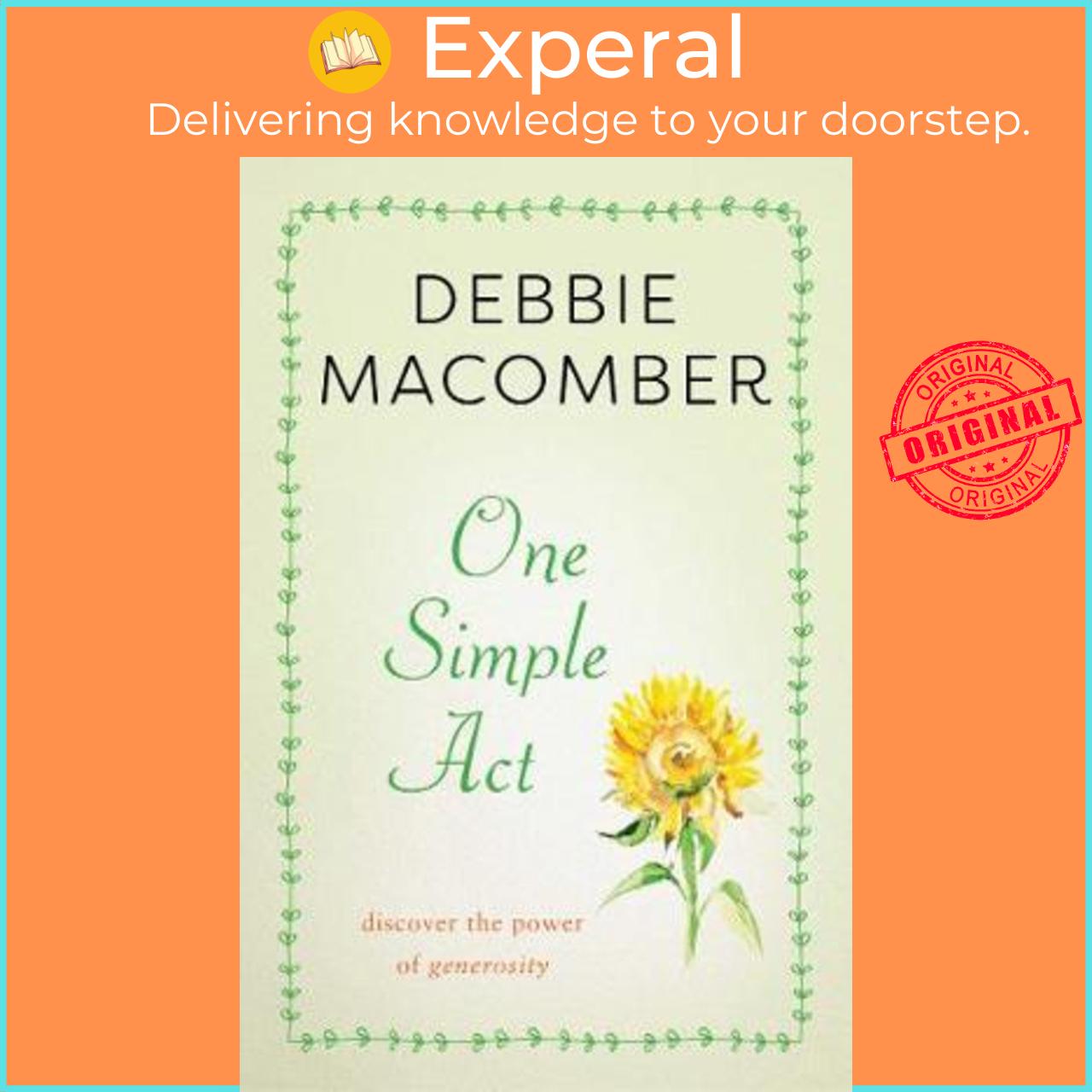 Sách - One Simple Act : Discovering the Power of Generosity by Debbie Macomber