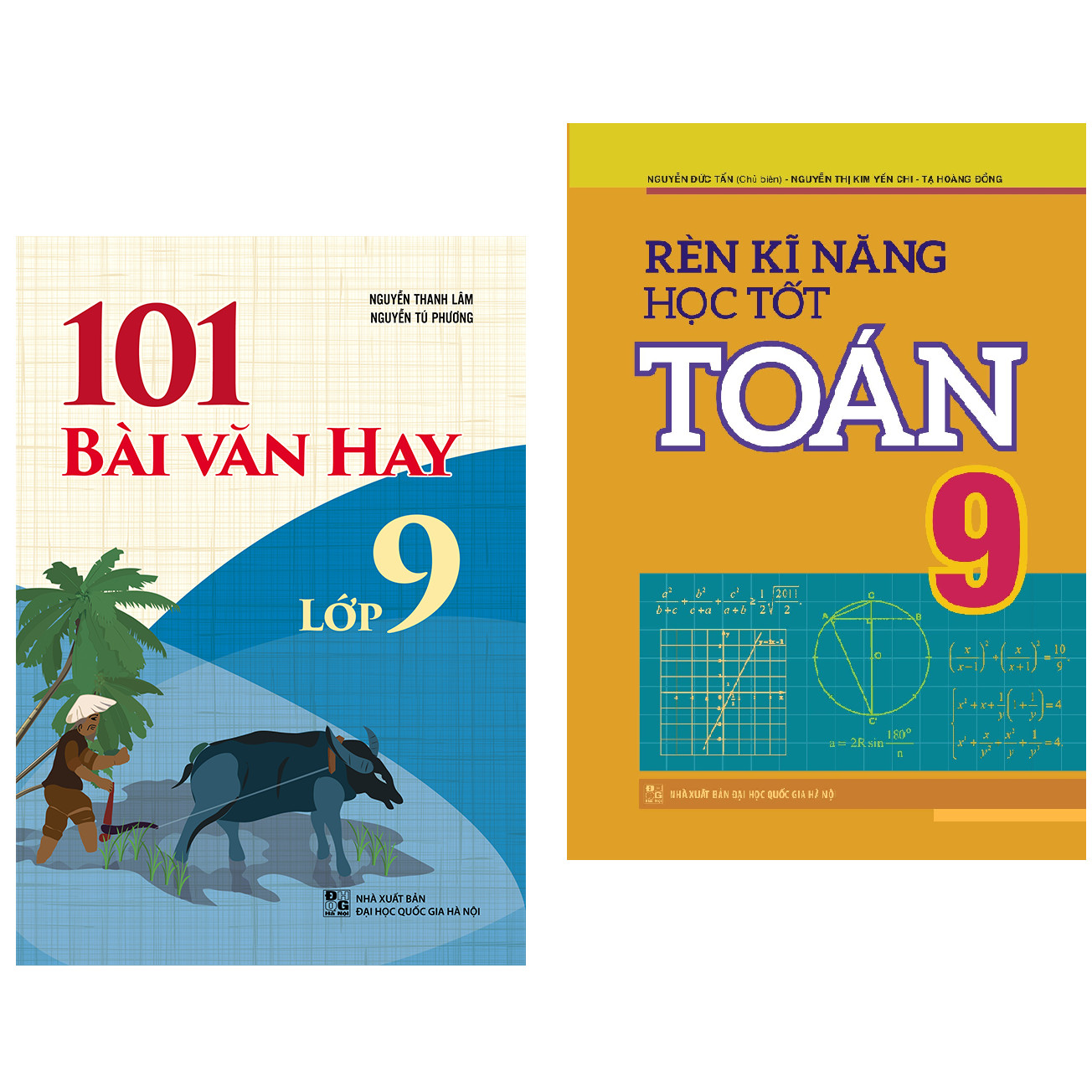 Sách: Rèn Kĩ Năng Học Tốt Toán 9 + 101 Bài Văn Hay Lớp 9