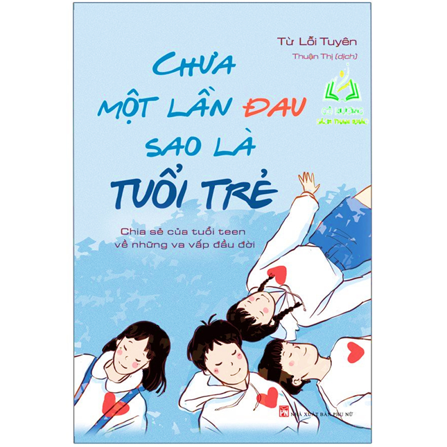 Sách- Chưa Một Lần Đau Sao Là Tuổi Trẻ
