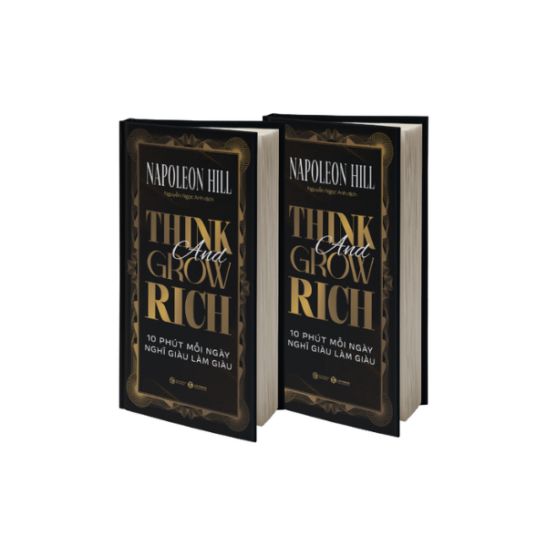 Sách - Think and Grow Rich - 10 phút mỗi ngày nghĩ giàu làm giàu