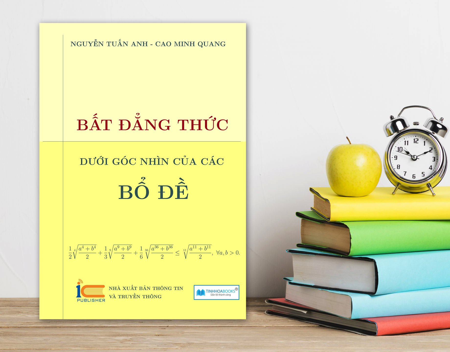 Bất Đẳng Thức Dưới Góc Nhìn Của Các Bổ Đề